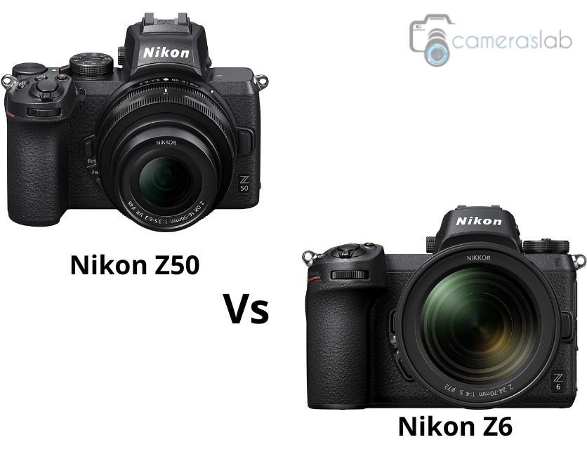 Nikon Z50 vs Z6 – Get the best one!