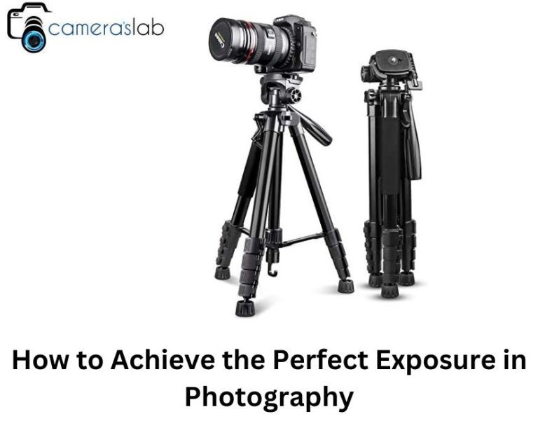 How to Achieve the Perfect Exposure in Photography